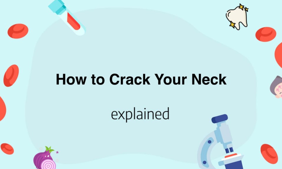 How to Crack Your Neck