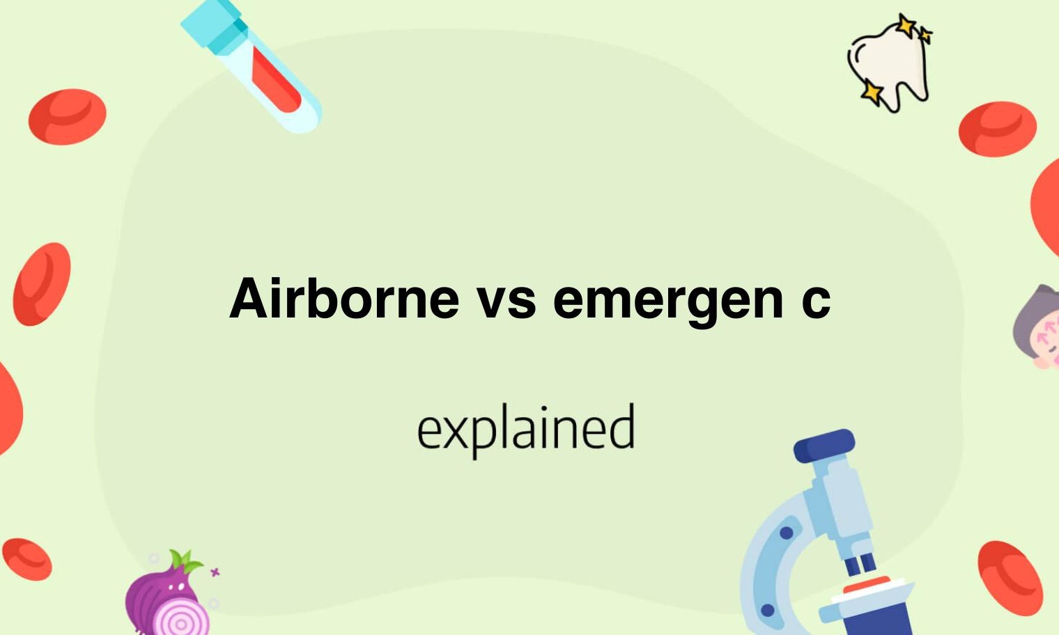 Airborne vs emergen c differences & benefits