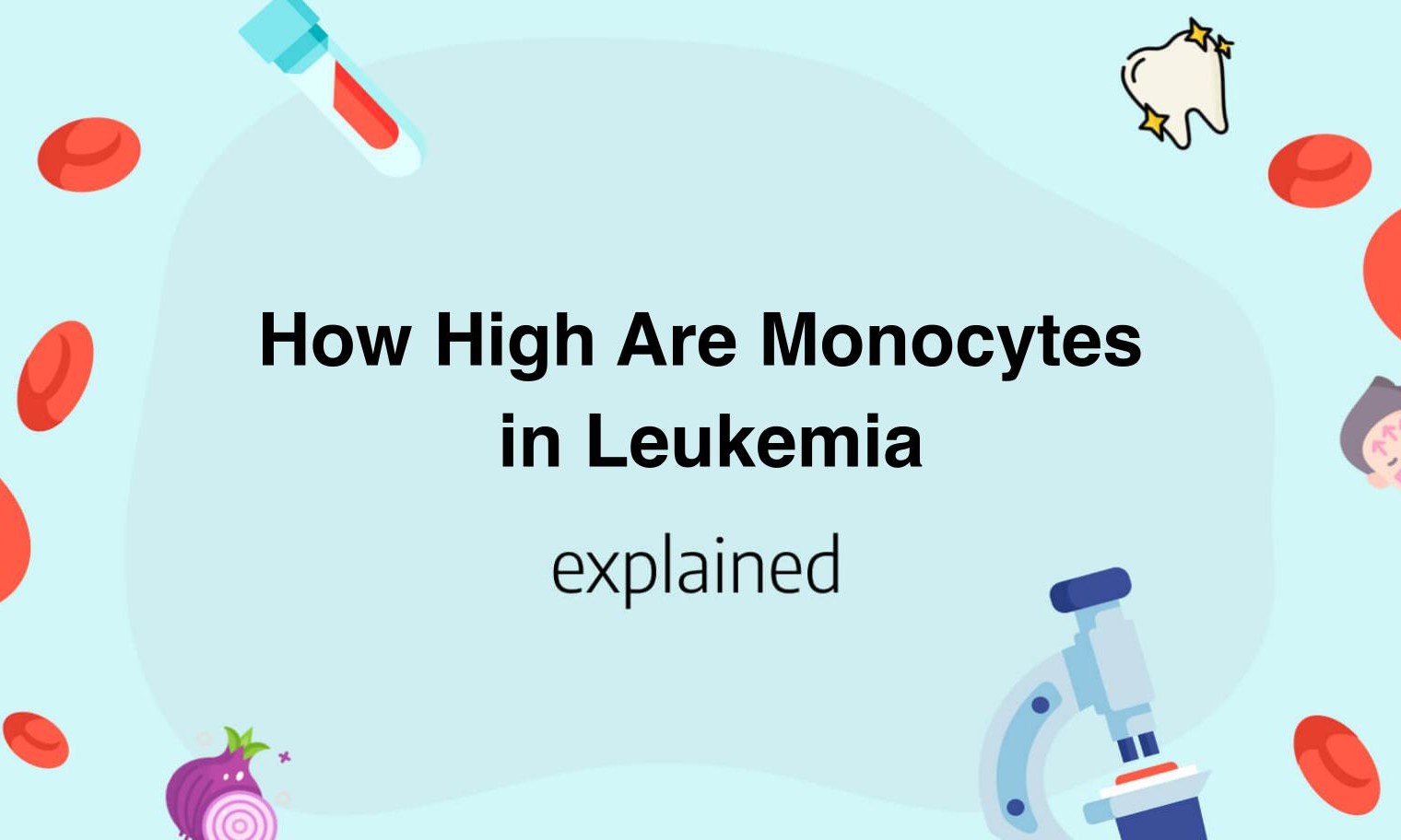 how-high-are-monocytes-in-leukemia