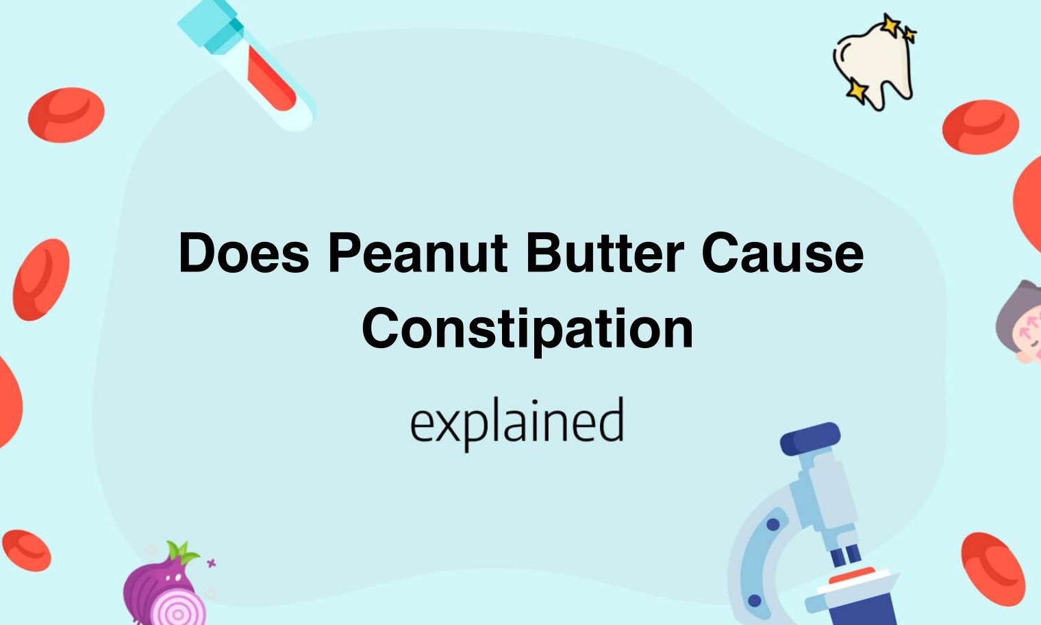 does-peanut-butter-cause-constipation