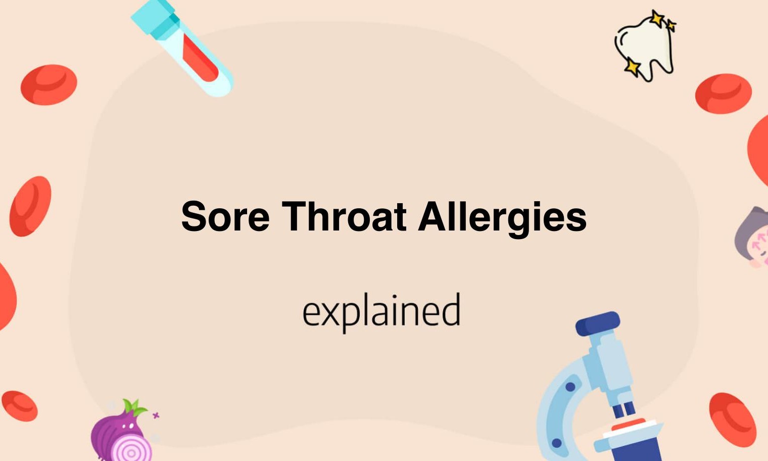 sore-throat-allergies-what-you-need-to-know