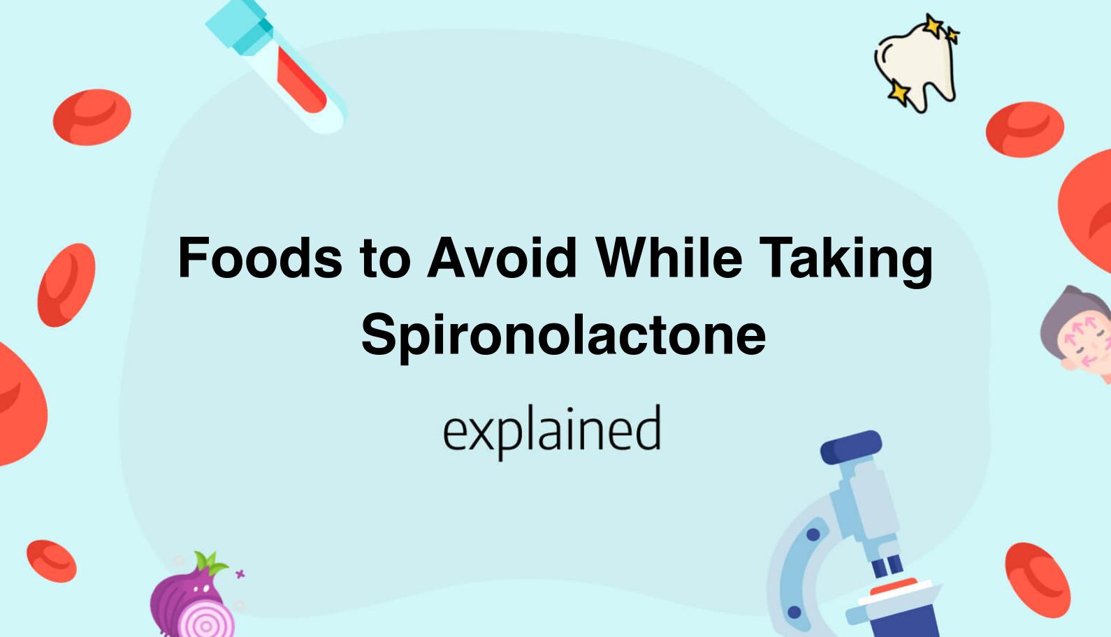 foods-to-avoid-while-taking-spironolactone