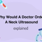 Why Would A Doctor Order A Neck Ultrasound