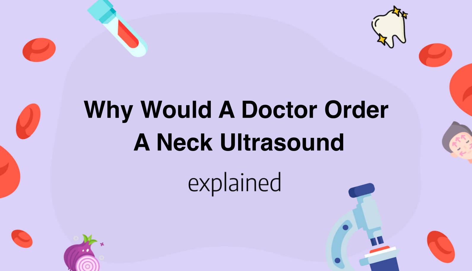 why-would-a-doctor-order-a-neck-ultrasound