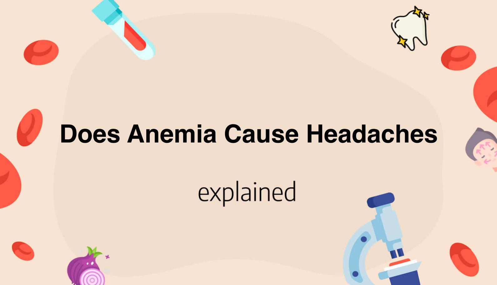 does-anemia-cause-headaches