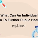 What Can An Individual Do To Further Public Health