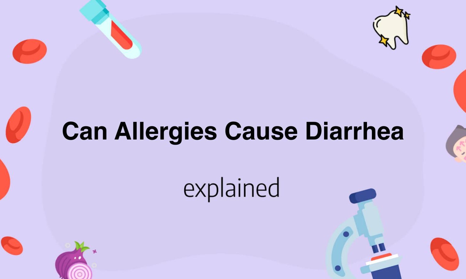 Can Allergies Cause Diarrhea