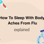 How To Sleep With Body Aches From Flu