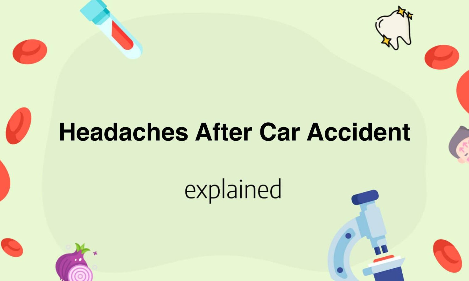 Headaches After Car Accident