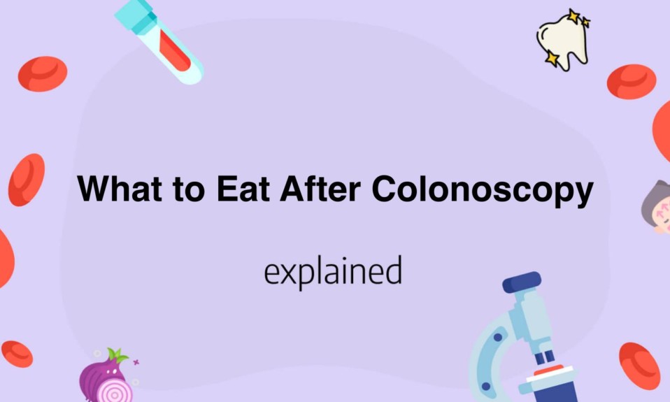 What to Eat After Colonoscopy