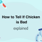 How to Tell If Chicken is Bad