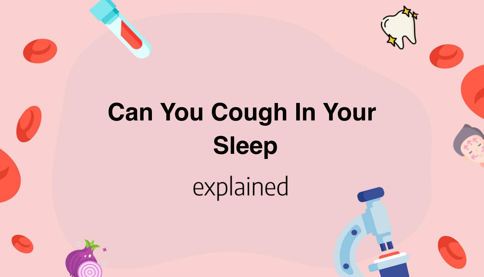 can-you-cough-in-your-sleep