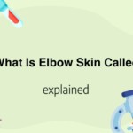What Is Elbow Skin Called