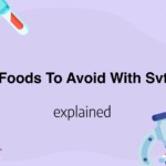 Foods To Avoid With Svt