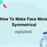 How To Make Face More Symmetrical