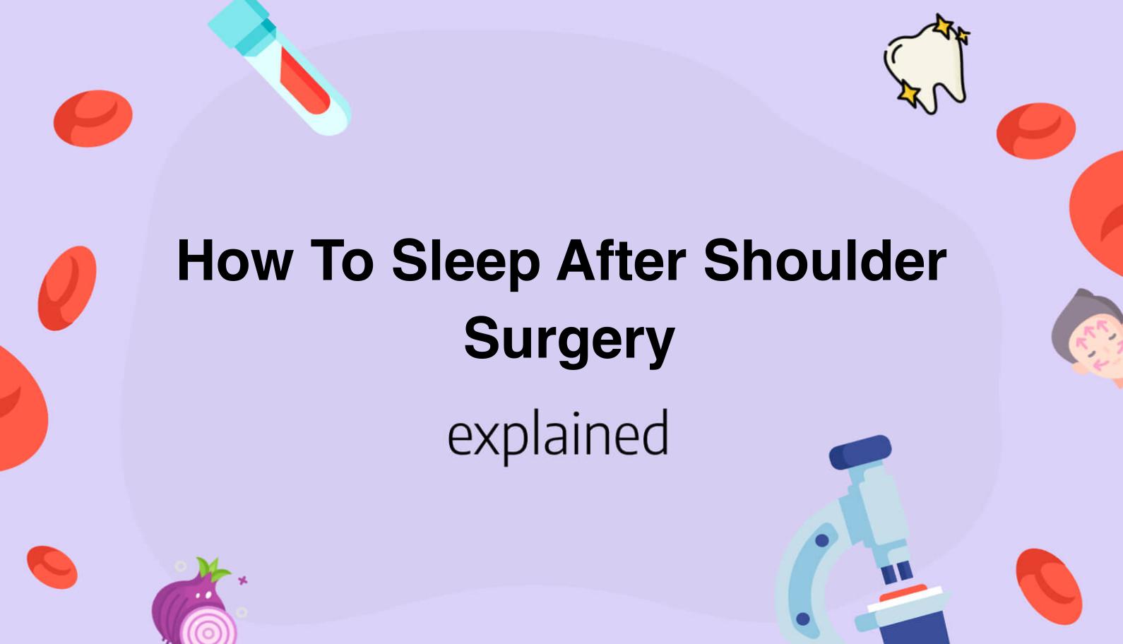 how-to-sleep-after-shoulder-surgery