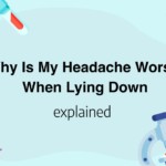 Why Is My Headache Worse When Lying Down