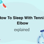 How To Sleep With Tennis Elbow