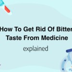 How To Get Rid Of Bitter Taste From Medicine