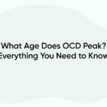 What Age Does OCD Peak? Everything You Need to Know