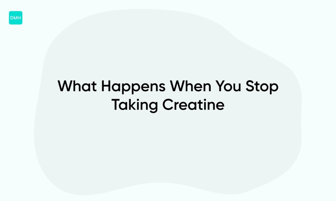 What Happens When You Stop Taking Creatine