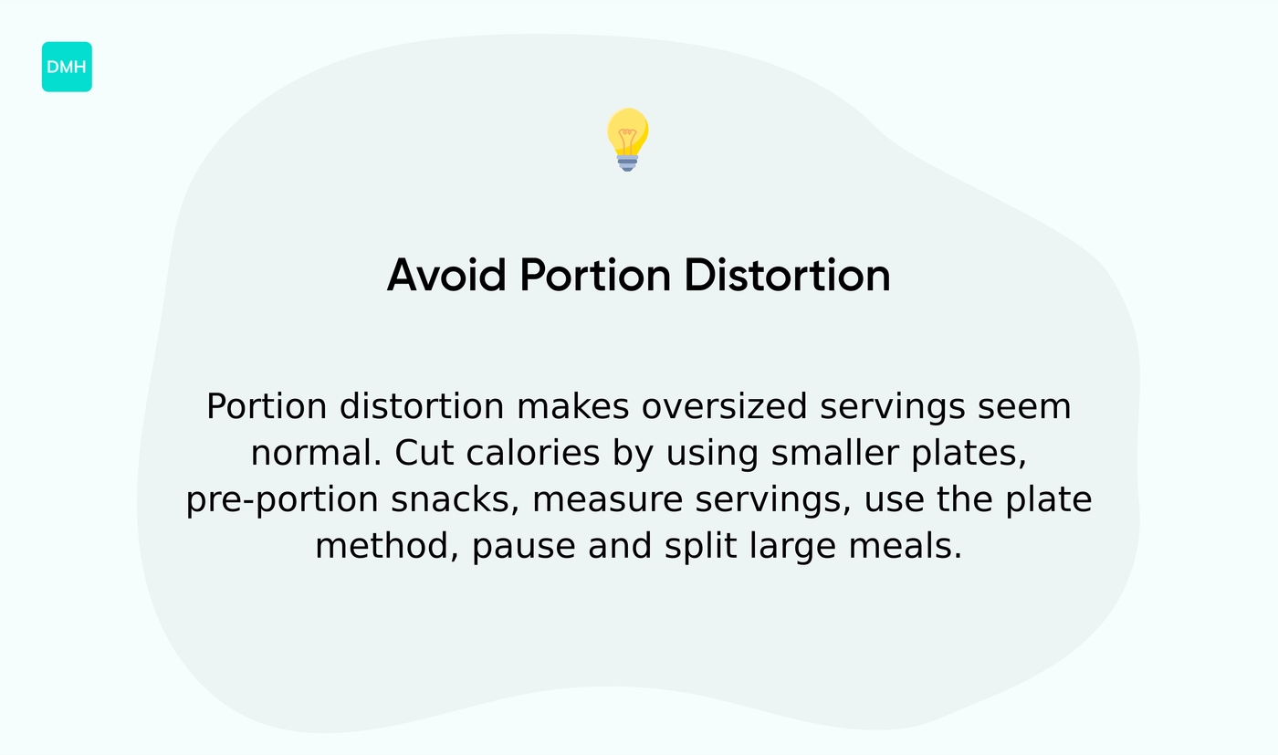 What is portion distortion and how to avoid it