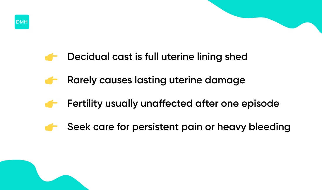 Does a decidual cast affect fertility or pregnancy