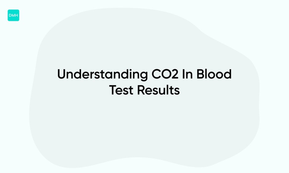 Understanding CO2 In Blood Test Results